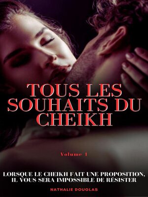 cover image of Tous les Souhaits du Cheikh